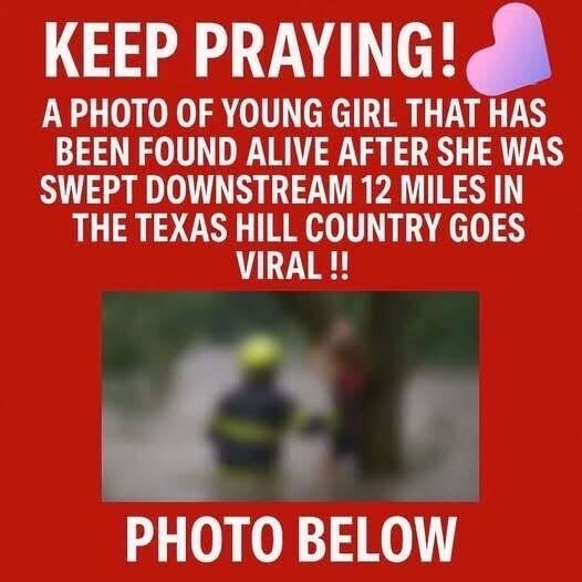 A girl was found alive 12 miles downstream — after being swept from…