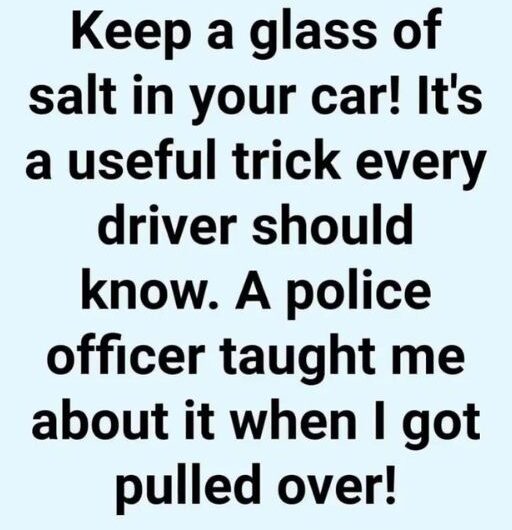 Why You Should Keep a Glass of Salt in Your Car: A Simple, Life-Saving Trick